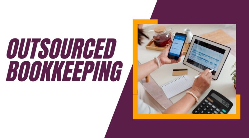 Outsourced Bookkeeping